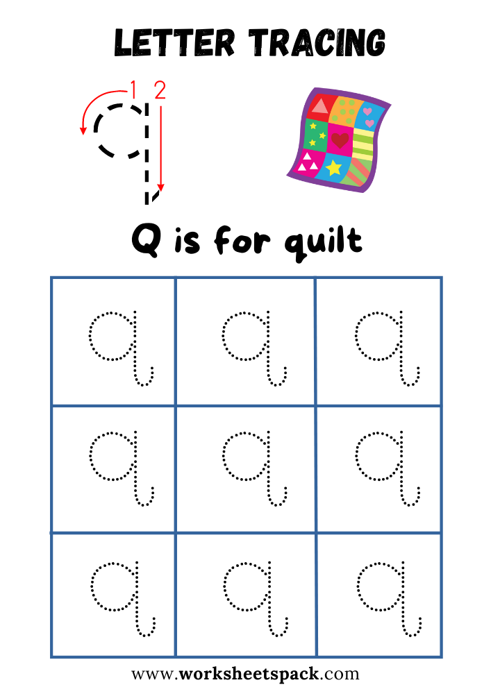 Lowercase Letter Q Tracing Worksheet Printable, Q is for Quilt
